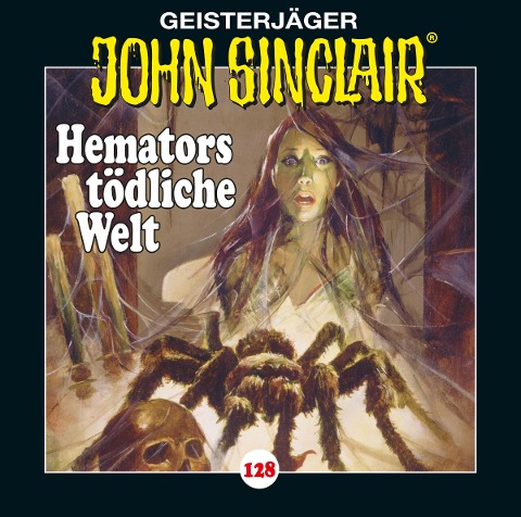 Hemators tödliche Welt - John Sinclair-Folge 128