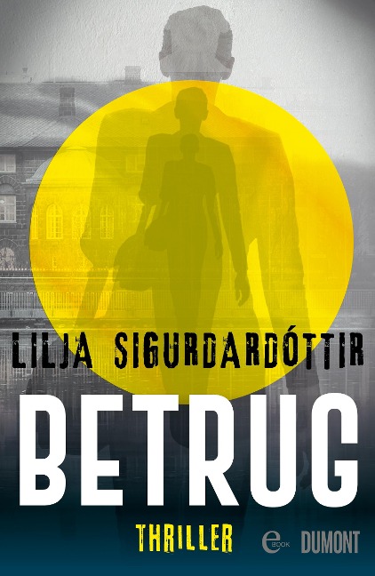 Betrug - Lilja Sigurðardóttir