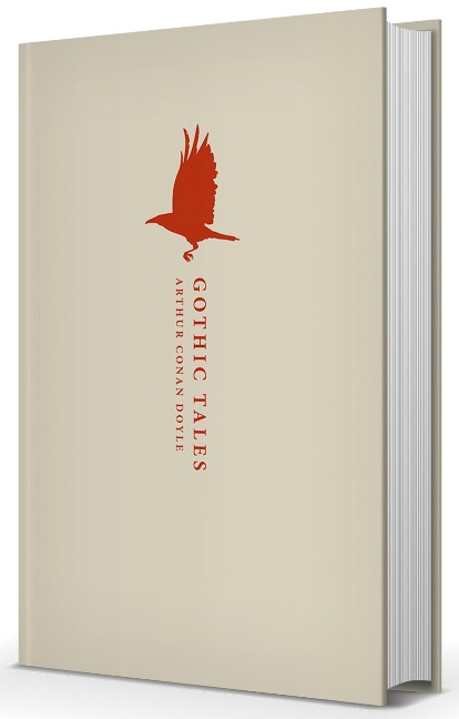 Gothic Tales - Arthur Conan Doyle