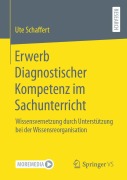 Cover-Bild zum Titel 'Erwerb Diagnostischer Kompetenz im Sachunterricht' von 'Ute Schaffert'