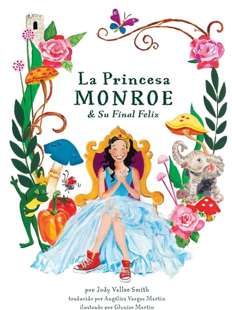 La Princesa Monroe & Su Final Feliz - Jody Smith