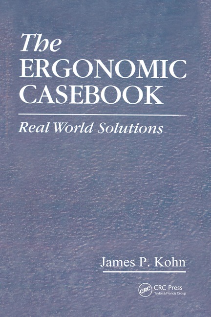 The Ergonomic Casebook - James P. Kohn