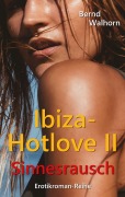 Cover-Bild zum Titel 'Ibiza-Hotlove' von 'Bernd Walhorn'