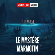Cover-Bild zum Titel 'Le Mystère Marmotin' von 'Superflame'