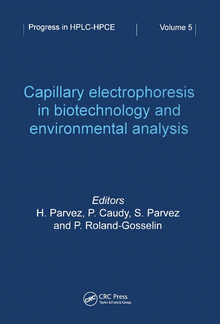 Capillary Electrophoresis in Biotechnology and Environmental Analysis - 