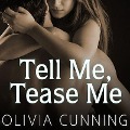 Cover-Bild zum Titel 'Tell Me, Tease Me Lib/E: One Night with Sole Regret Anthology' von 'Olivia Cunning'