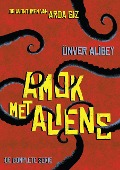 Amok met Aliens (De avonturen van Arda Giz) - Unver Alibey