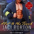 Cover-Bild zum Titel 'Hot to the Touch Lib/E' von 'Jaci Burton'