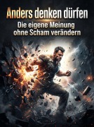 Cover-Bild zum Titel 'Anders denken dürfen' von 'David Haldenfel'