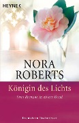 Cover-Bild zum Titel 'Königin des Lichts' von 'Nora Roberts'