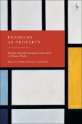 Cover-Bild zum Titel 'Pensions as Property' von 'Kevin Hartmann-Cortés'