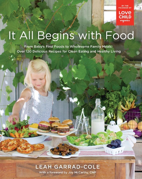 It All Begins with Food - Leah Garrad-Cole