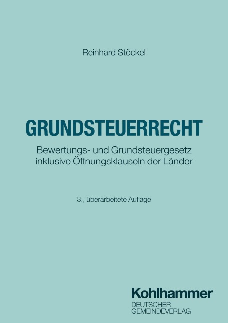 Grundsteuerrecht - Reinhard Stöckel