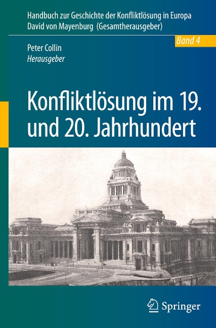 Konfliktlösung im 19. und 20. Jahrhundert - 