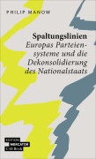 Cover-Bild zum Titel 'Spaltungslinien' von 'Philip Manow'