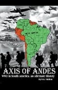 Axis of Andes - D. G. Valdron