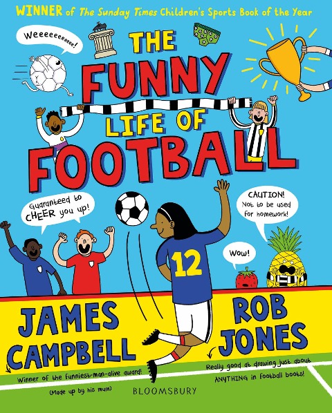 The Funny Life of Football - James Campbell