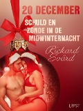 Cover-Bild zum Titel '20 december: Schuld en zonde in de midwinternacht - een erotische adventskalender' von 'Rickard Svärd'