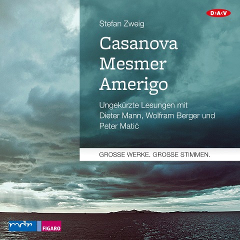 Casanova - Mesmer - Amerigo - Stefan Zweig