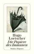 Cover-Bild zum Titel 'Die Papiere des Immunen' von 'Hugo Loetscher'
