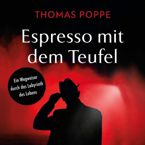 Espresso mit dem Teufel - Thomas Poppe