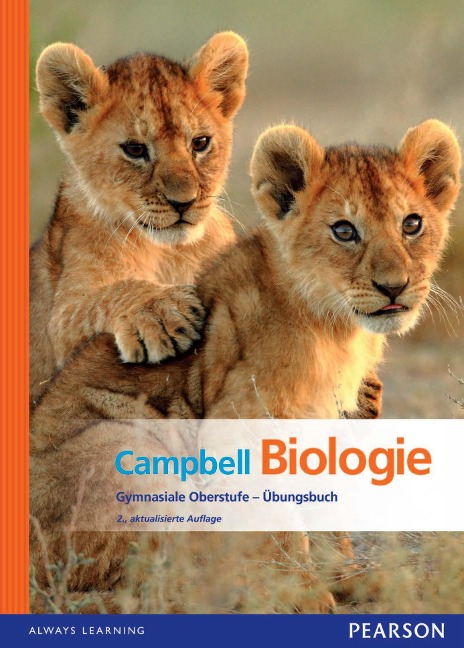 Campbell Biologie Gymnasiale Oberstufe - Übungsbuch - Neil A. Campbell, Jane B. Reece, Lisa A. Urry, Michael L. Cain, Steven A. Wasserman