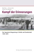 Cover-Bild zum Titel 'Kampf der Erinnerungen' von 'Walther L. Bernecker, Sören Brinkmann'