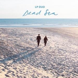 Dead Sea - LP Duo