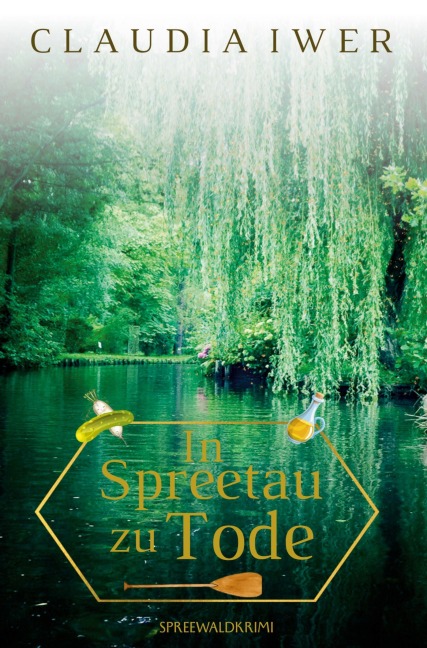 In Spreetau zu Tode - Claudia Iwer