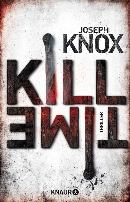 Kill Time - Joseph Knox