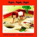 Cover-Bild zum Titel 'Agu, Agu, Agu' von 'Robert Munsch'