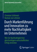 Cover-Bild zum Titel 'Durch Markenführung und Innovation zu mehr Nachhaltigkeit im Unternehmen' von 'Bastian von Lehsten, Christian Schlimok'