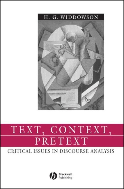 Text, Context, Pretext - H G Widdowson