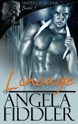 Lineage (Masters of the Lines, #1) - Angela Fiddler
