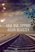 Cover-Bild zum Titel 'Arne und Zippora - Allein gelassen' von 'Petra Mehnert'