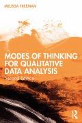 Cover-Bild zum Titel 'Modes of Thinking for Qualitative Data Analysis' von 'Melissa Freeman'