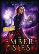 Cover-Bild zum Titel 'The Ember Isles, Édition française, Tome 4' von 'Jt Lawrence'
