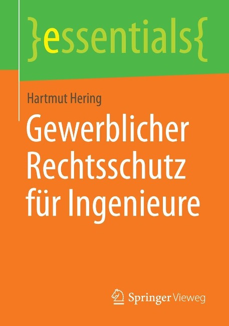 Gewerblicher Rechtsschutz für Ingenieure - Hartmut Hering