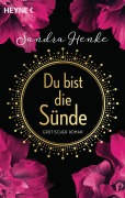 Cover-Bild zum Titel 'Du bist die Sünde' von 'Sandra Henke'