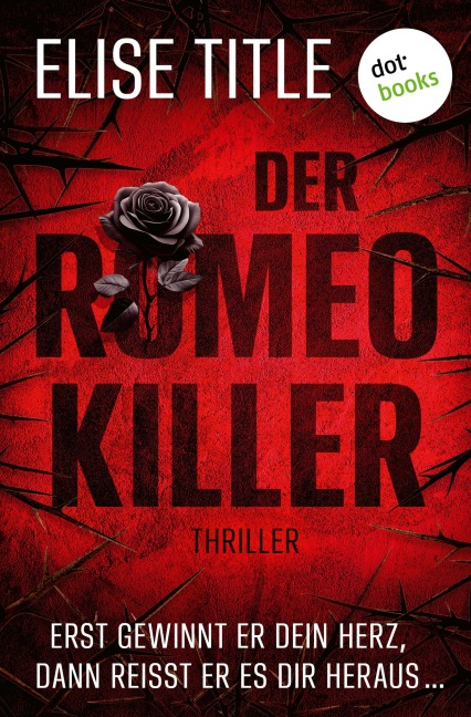 Der Romeo-Killer - Elise Title