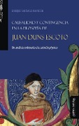 Cover-Bild zum Titel 'Causalidad y contingencia en la filosofía de Juan Duns Escoto' von 'Enrique Santiago Mayocchi'
