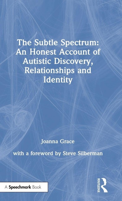 The Subtle Spectrum - Joanna Grace