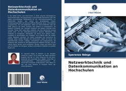 Netzwerktechnik und Datenkommunikation an Hochschulen - Speranza Ndege