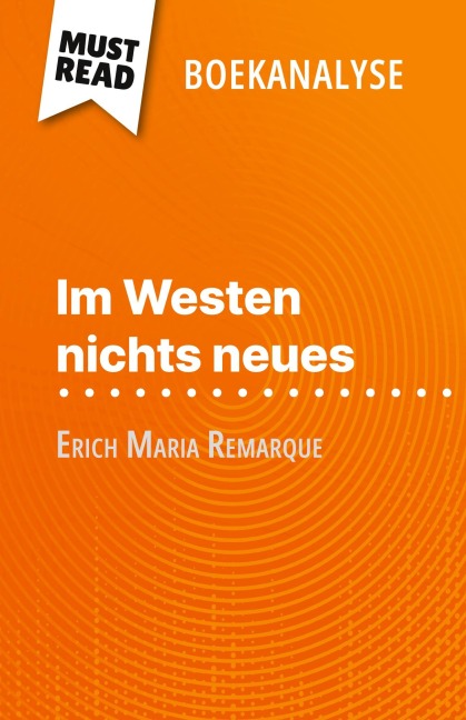 Im Westen nichts neues van Erich Maria Remarque (Boekanalyse) - Delphine Le Bras