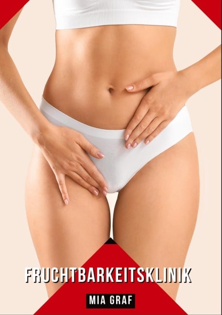 Fruchtbarkeitsklinik - Mia Graf