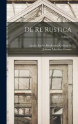 Cover-Bild zum Titel 'De Re Rustica; Volume 1' von ''
