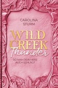 Wild Creek Thunder - Carolina Sturm