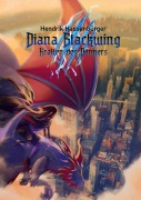 Cover-Bild zum Titel 'Diana Blackwing' von 'Hendrik Hassenbürger'