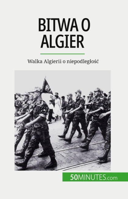 Bitwa o Algier - Xavier de Weirt