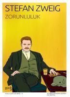 Zorunluluk - Stefan Zweig